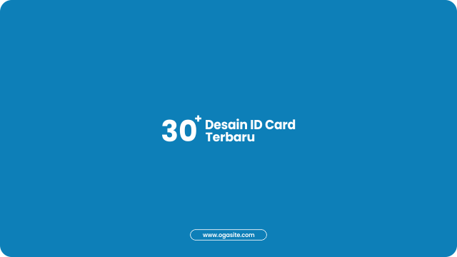 30+ Desain ID Card / Kartu Nama / Name Tag Free Download